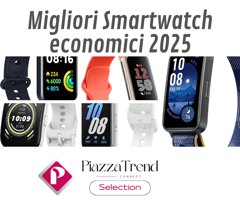 Migliore smartwatch economici 2025